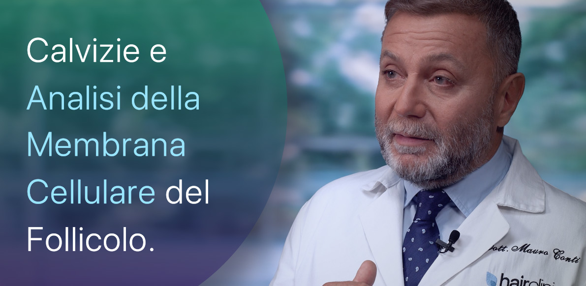 Calvizie e Analisi della Membrana Cellulare del Follicolo.
