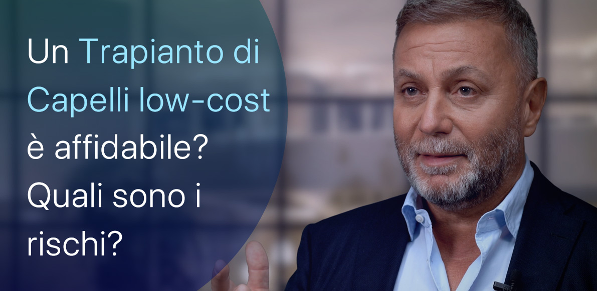 Un Trapianto di Capelli economico è rischioso?
