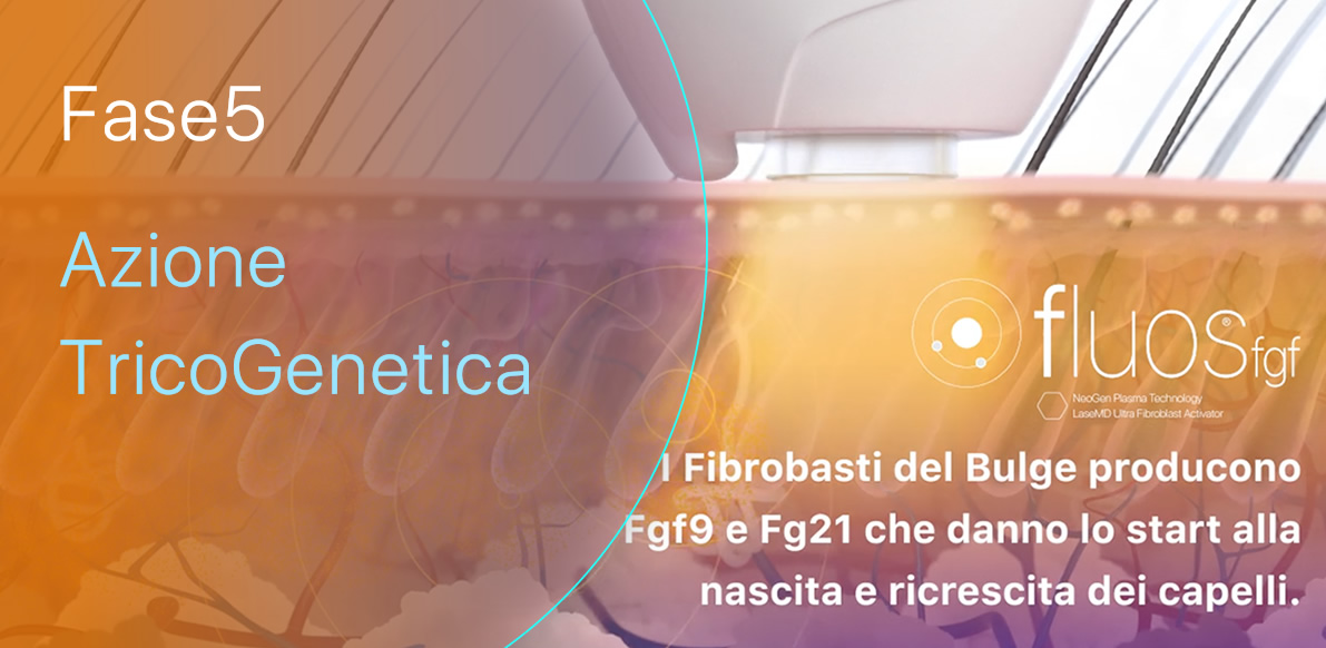 Fase5 | Azione TricoGenetica